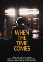 When the Times Comes (USA)