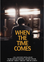 When the Times Comes (USA)