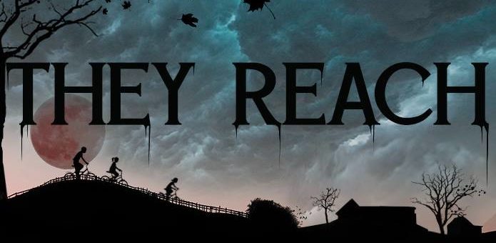 They Reach promotional art